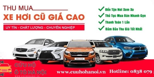 Dịch Vụ Thu Mua Xe Ô Tô Giá Cao – Uy Tín – Nhanh Gọn tại Hà Nội